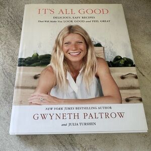 It's All Good Cookbook by Gwyneth Paltrow